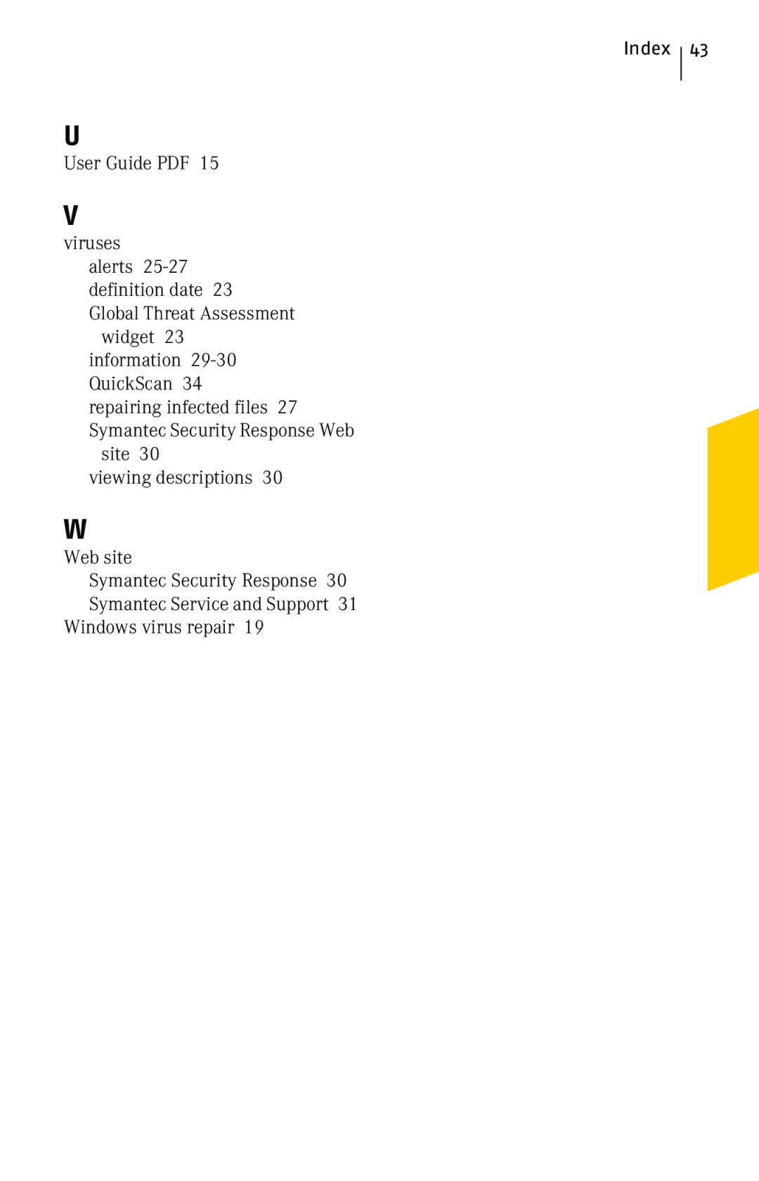 Symantec 10 manual Index, User Guide PDF, viruses, site viewing descriptions, Web site Symantec Security Response 