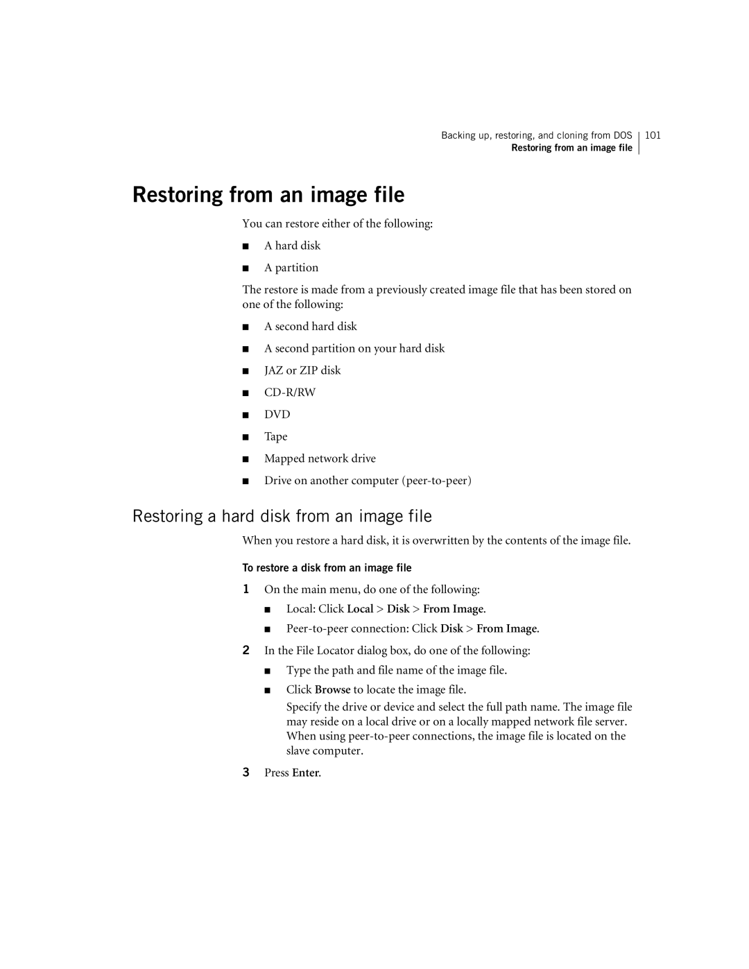 Symantec 10024709 manual Restoring from an image file, Restoring a hard disk from an image file 