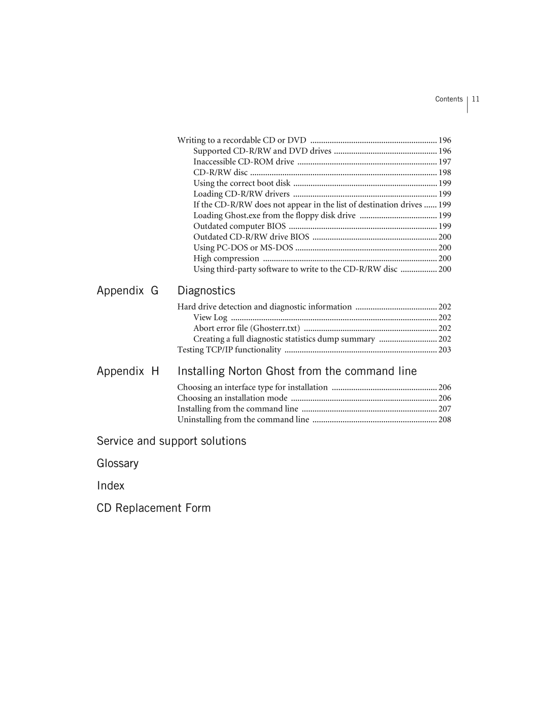 Symantec 10024709 manual Appendix Diagnostics 