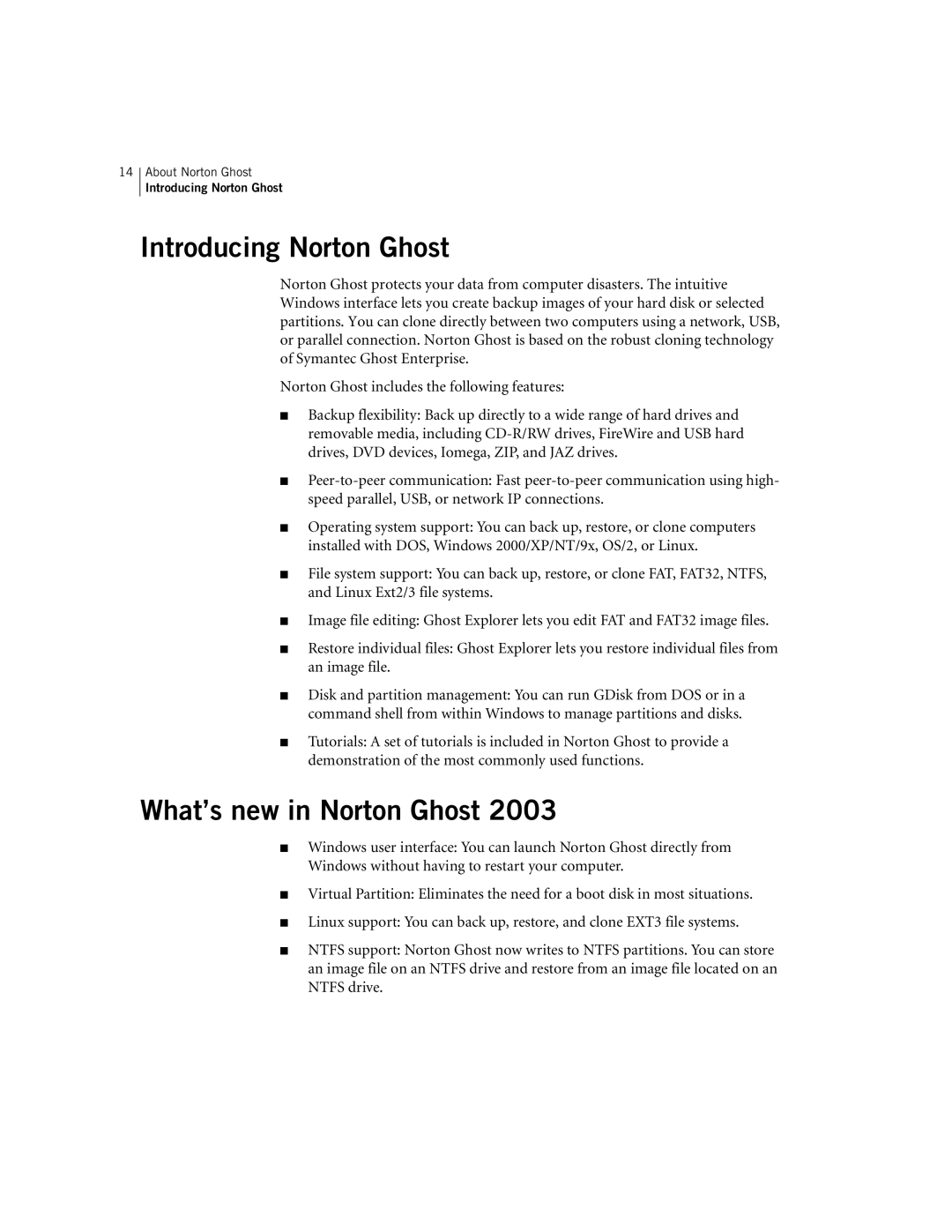 Symantec 10024709 manual Introducing Norton Ghost, What’s new in Norton Ghost 