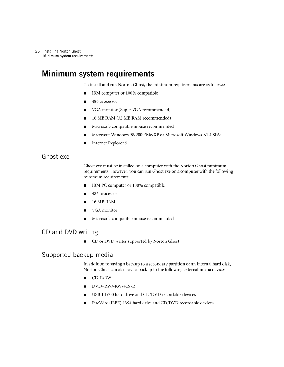 Symantec 10024709 manual Minimum system requirements, Ghost.exe, CD and DVD writing, Supported backup media 