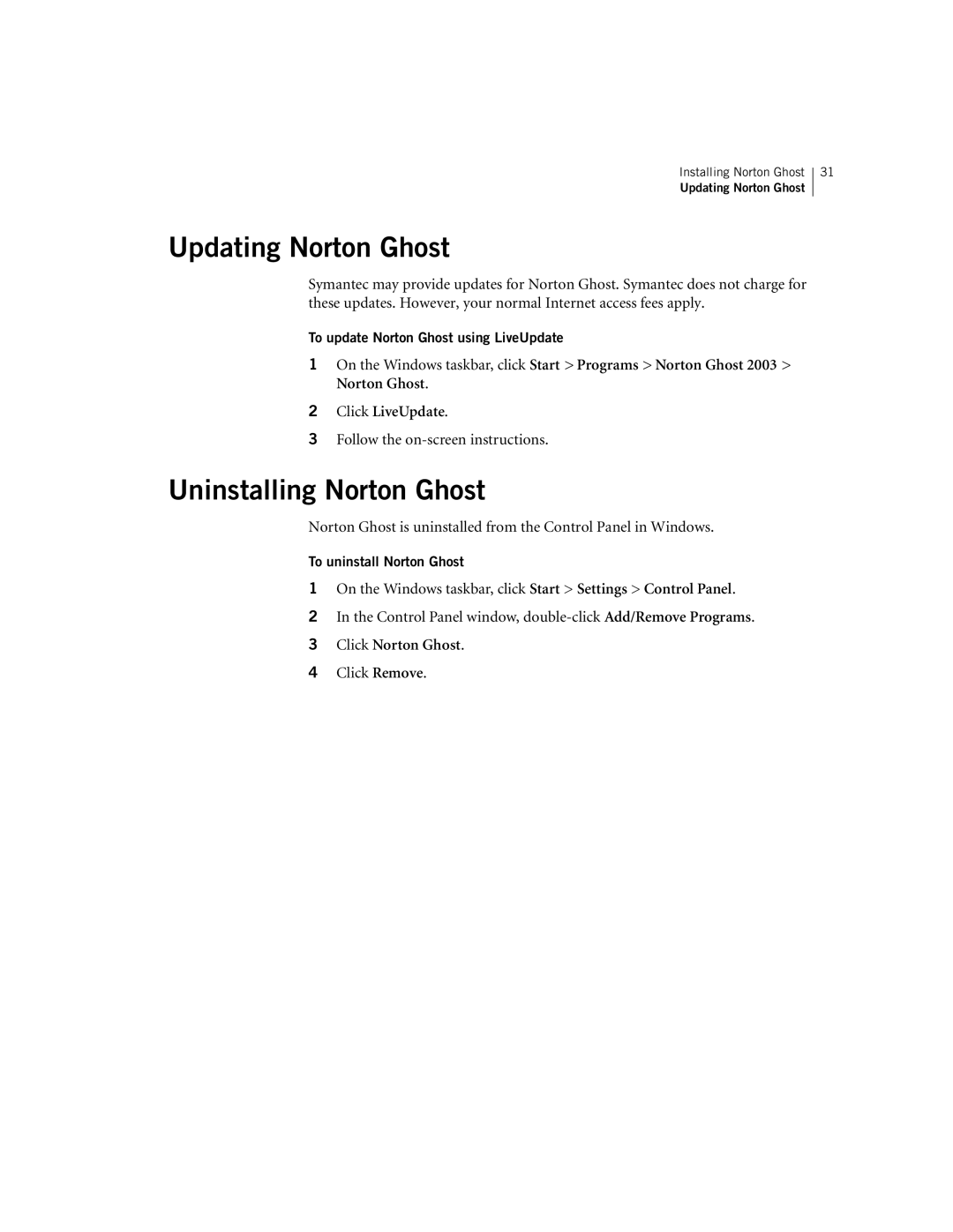 Symantec 10024709 manual Updating Norton Ghost, Uninstalling Norton Ghost, Click Norton Ghost, To uninstall Norton Ghost 