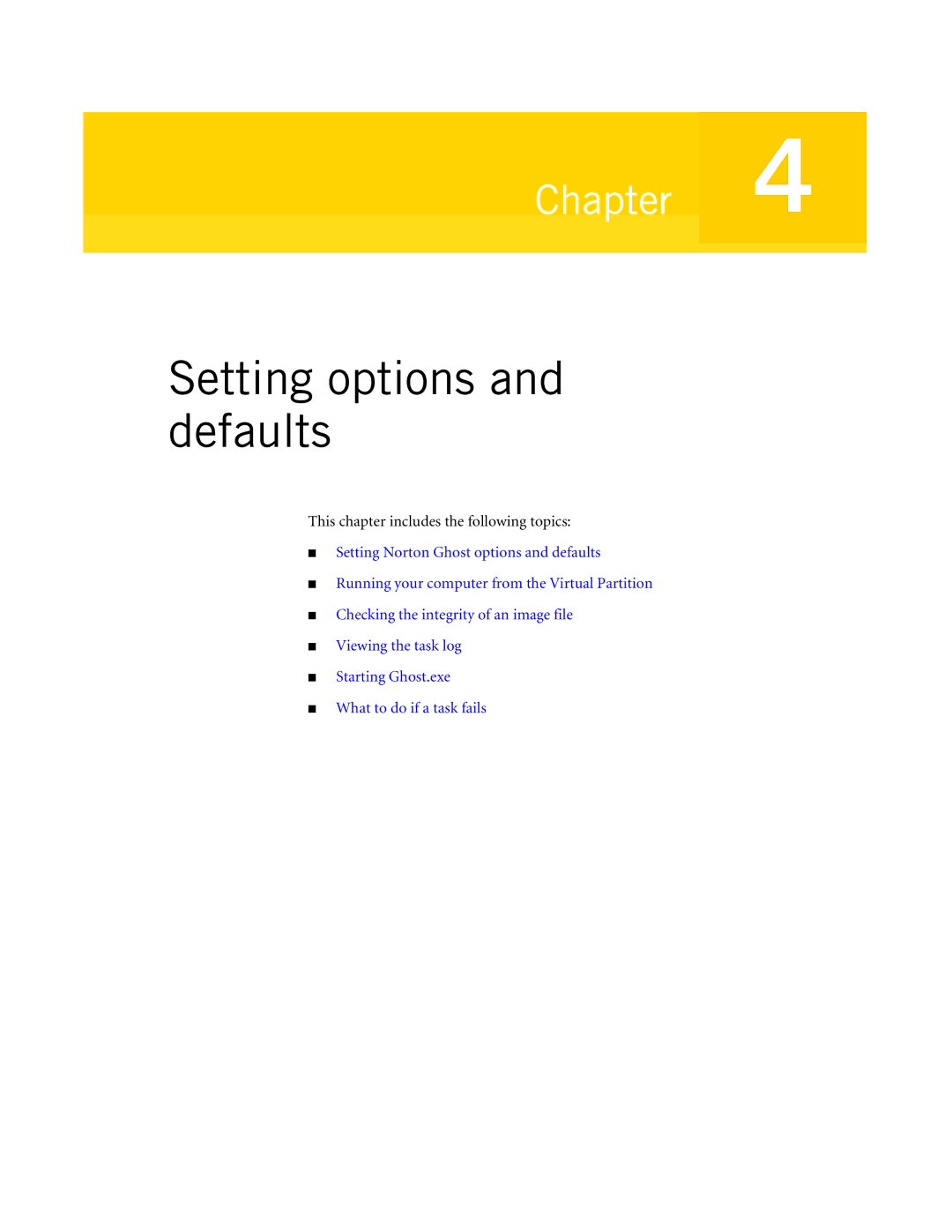 Symantec 10024709 manual Setting options and defaults 