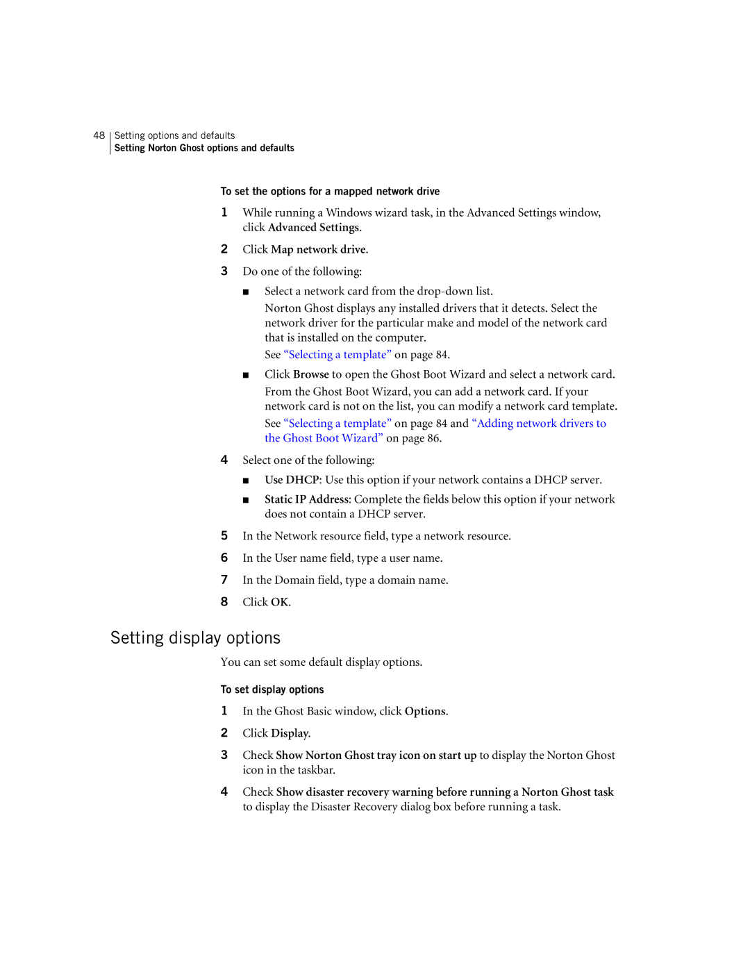 Symantec 10024709 Setting display options, Click Map network drive, See Selecting a template on, To set display options 