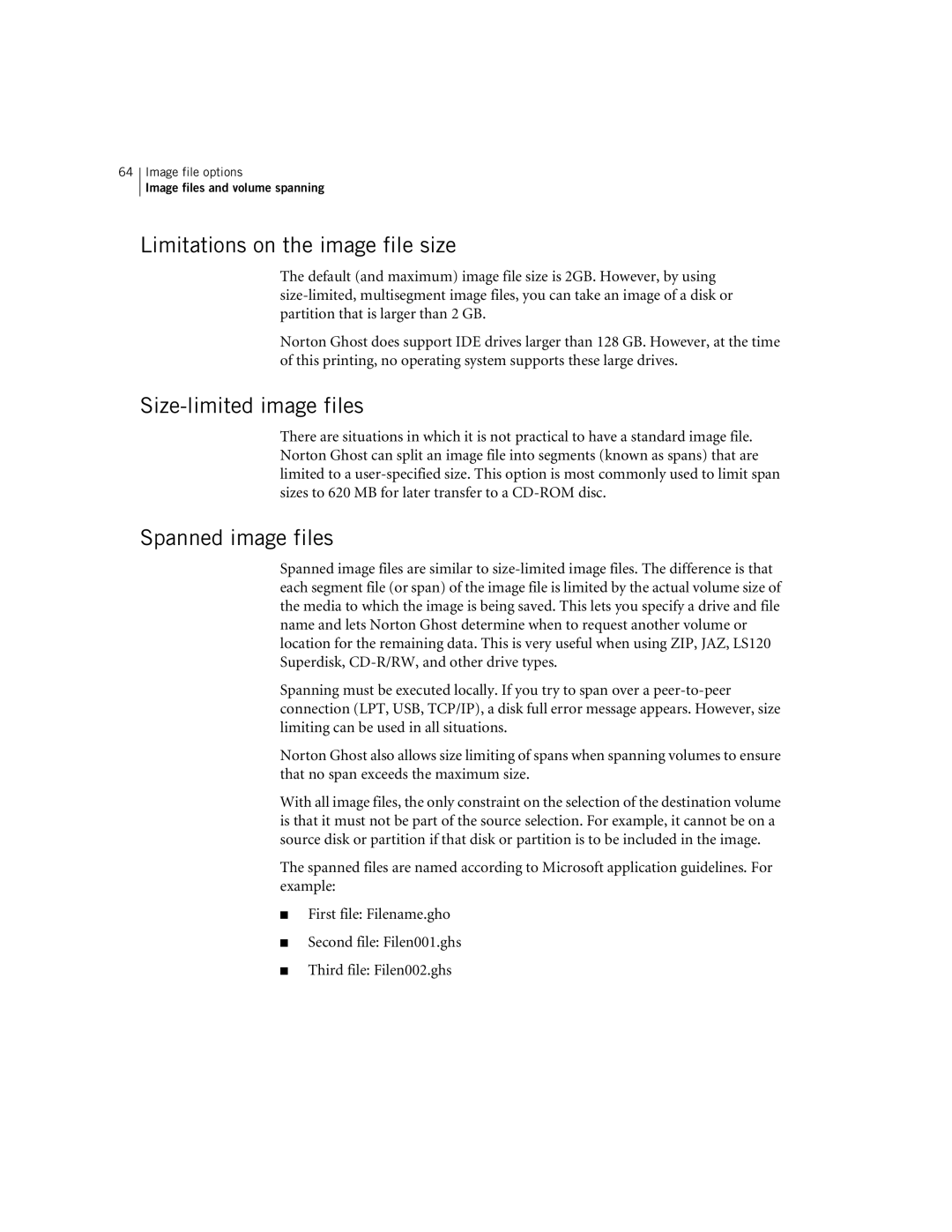 Symantec 10024709 manual Limitations on the image file size, Size-limited image files, Spanned image files 