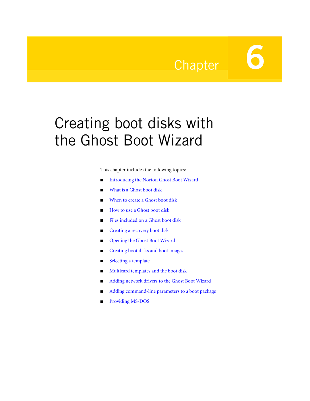 Symantec 10024709 manual Creating boot disks with the Ghost Boot Wizard 