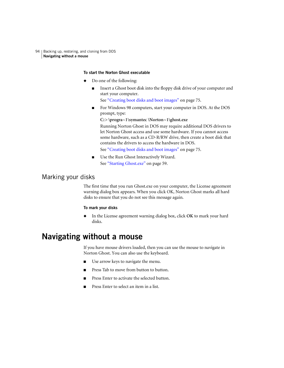 Symantec 10024709 manual Navigating without a mouse, Marking your disks, See Creating boot disks and boot images on 