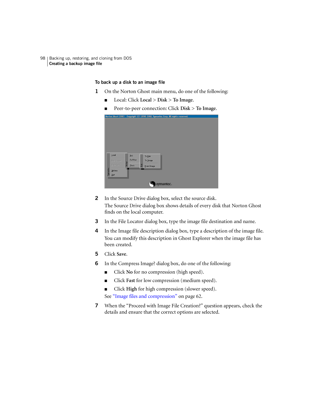 Symantec 10024709 manual Local Click Local Disk To Image, To back up a disk to an image file 