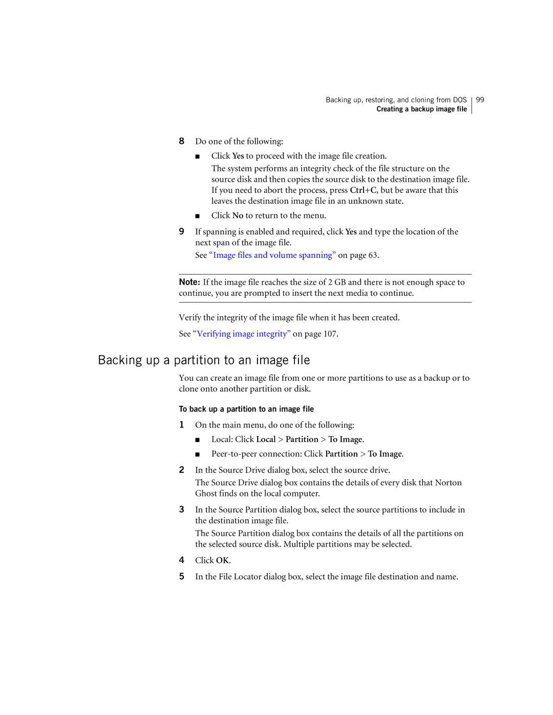 Symantec 10024709 manual Backing up a partition to an image file, See Image files and volume spanning on 