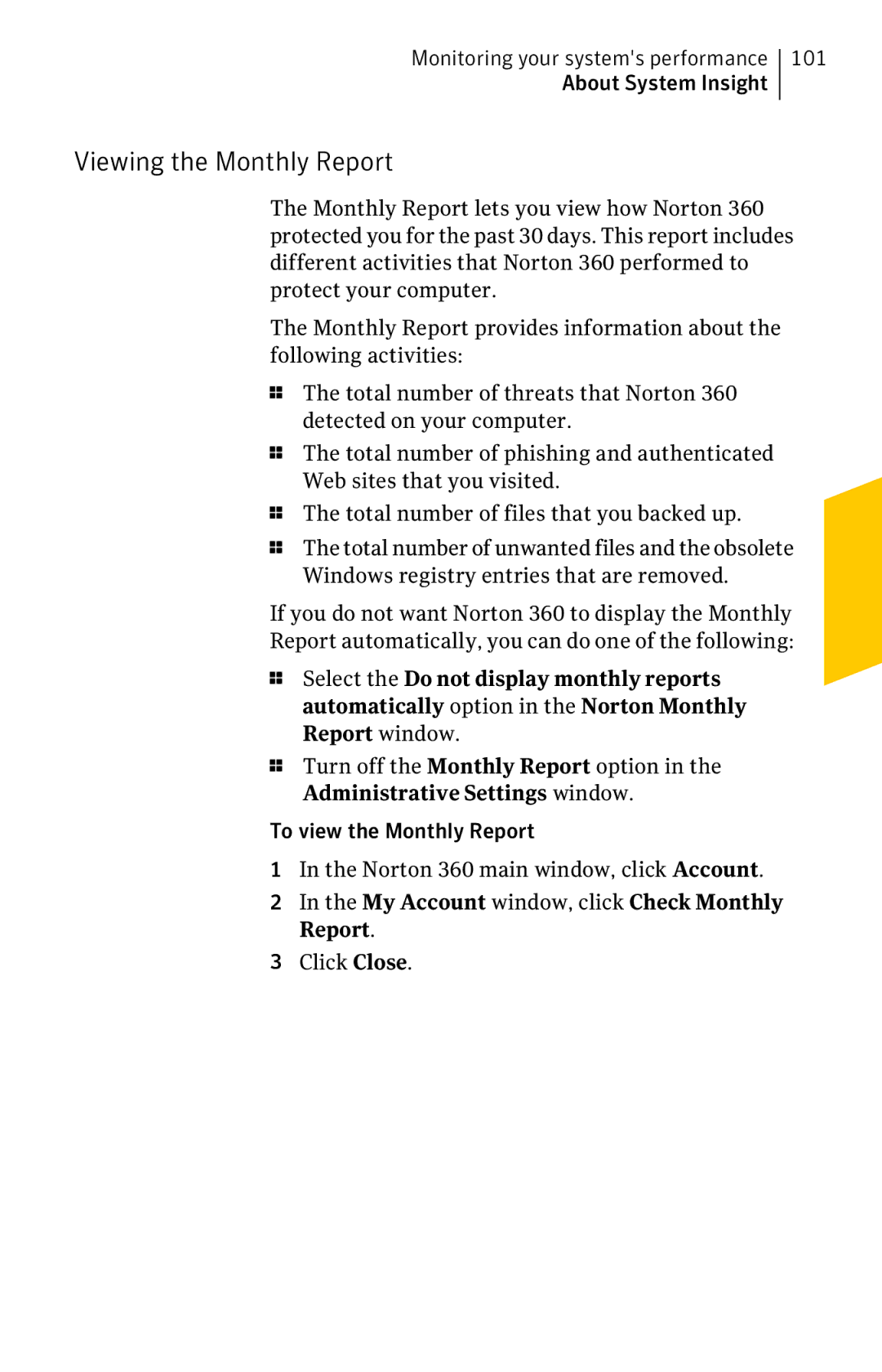 Symantec 11022527 manual Viewing the Monthly Report, 101 