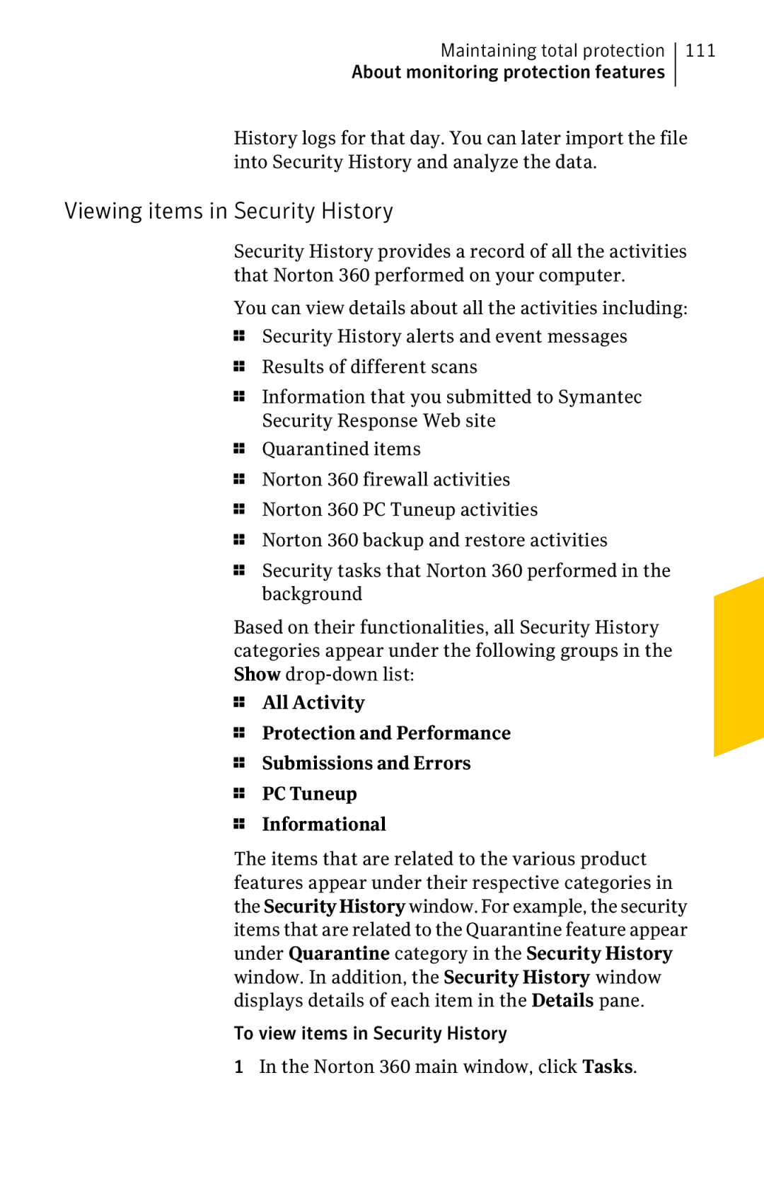 Symantec 11022527 manual Viewing items in Security History 