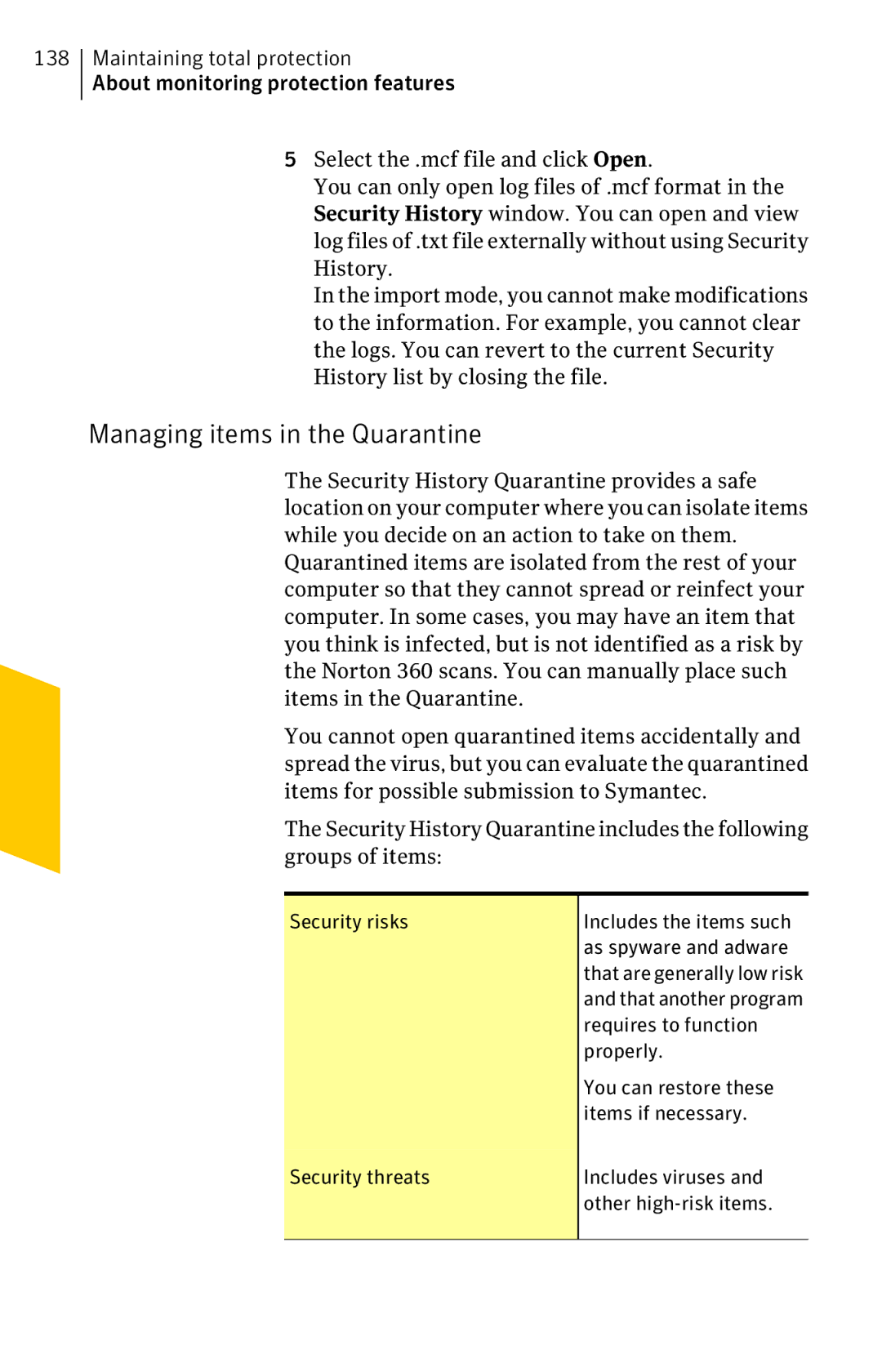 Symantec 11022527 manual Managing items in the Quarantine 