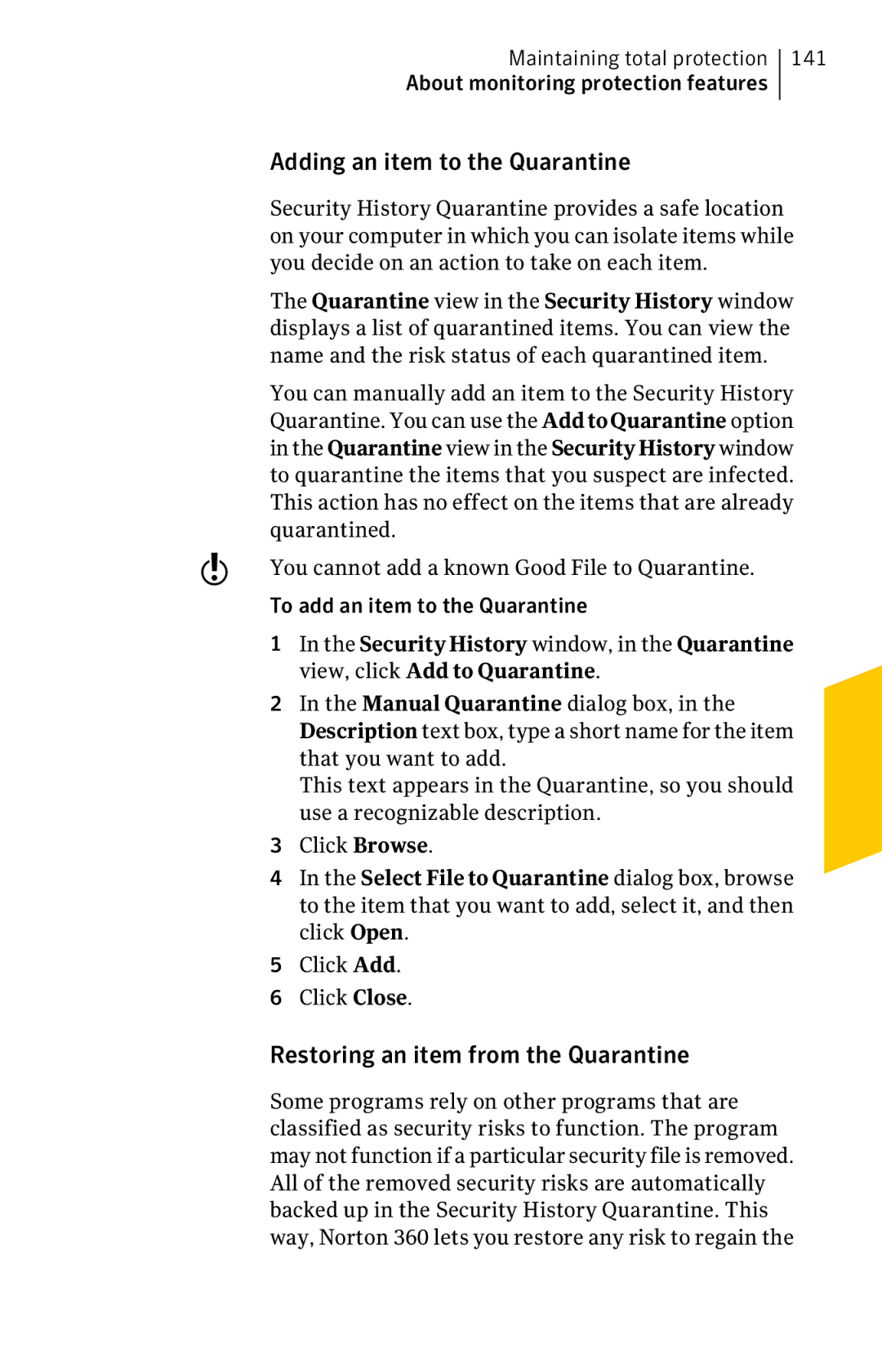 Symantec 11022527 manual Adding an item to the Quarantine, Restoring an item from the Quarantine 