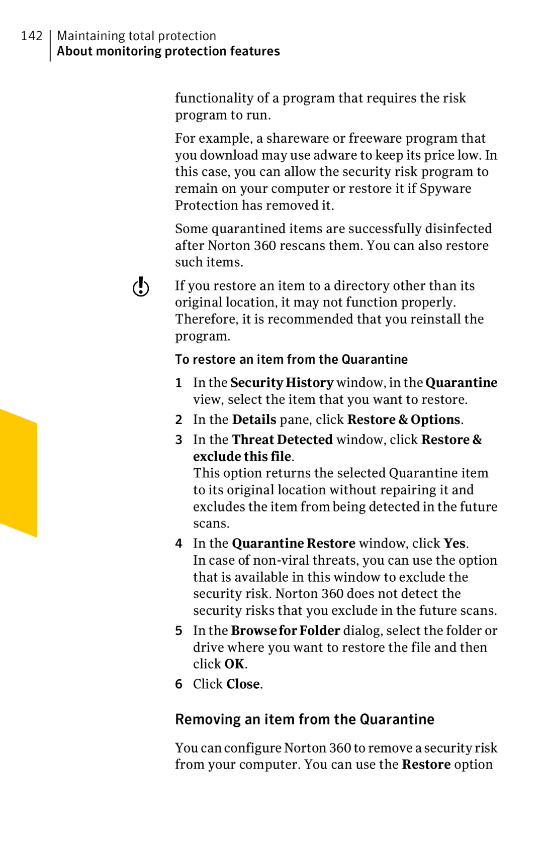 Symantec 11022527 manual Removing an item from the Quarantine, Details pane, click Restore & Options 