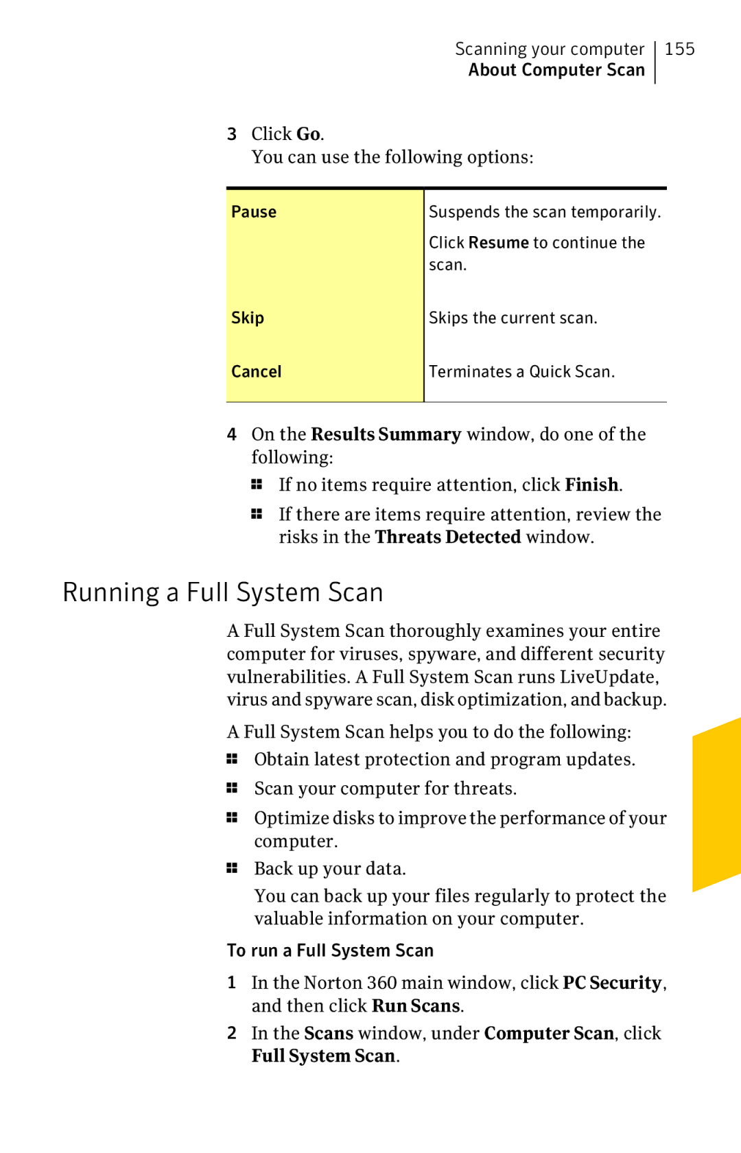 Symantec 11022527 manual Running a Full System Scan, 155, Pause, Skip Skips the current scan Cancel Terminates a Quick Scan 