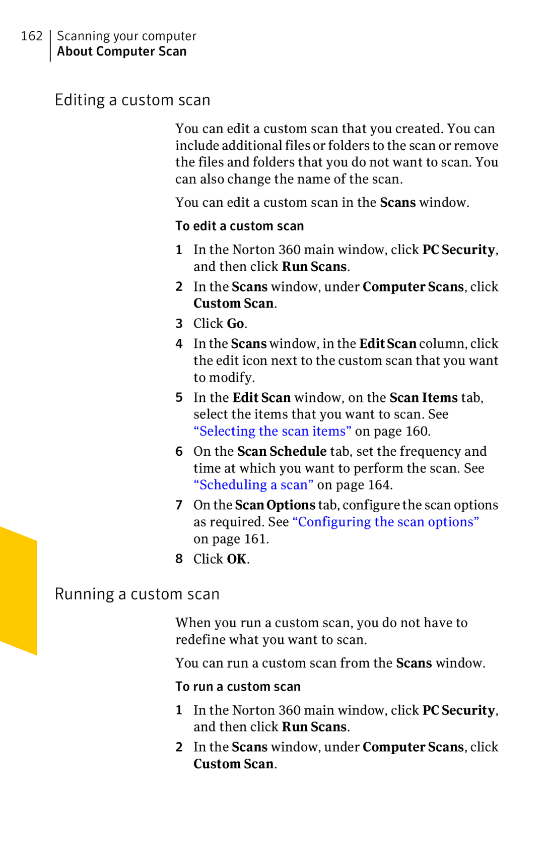 Symantec 11022527 manual Editing a custom scan, Running a custom scan 