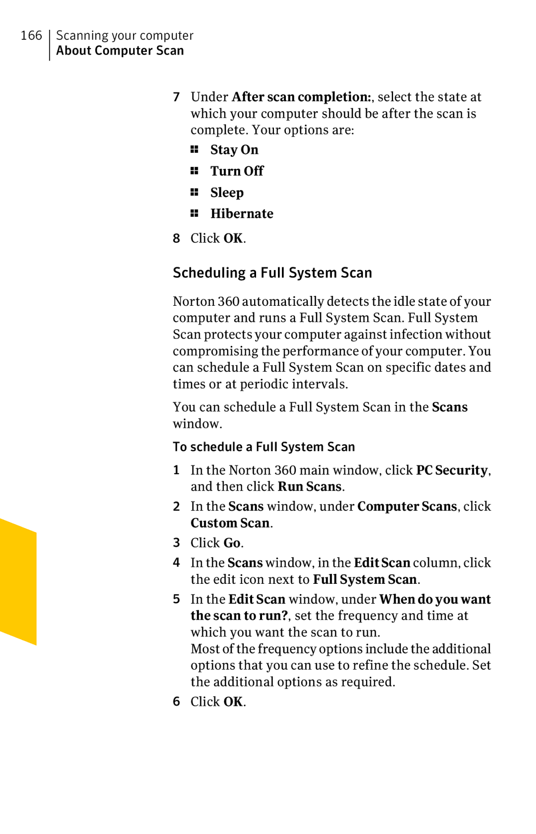 Symantec 11022527 manual Scheduling a Full System Scan, Click OK 