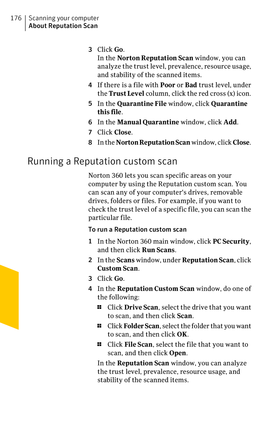 Symantec 11022527 manual Running a Reputation custom scan, Reputation Custom Scan window, do one of the following 