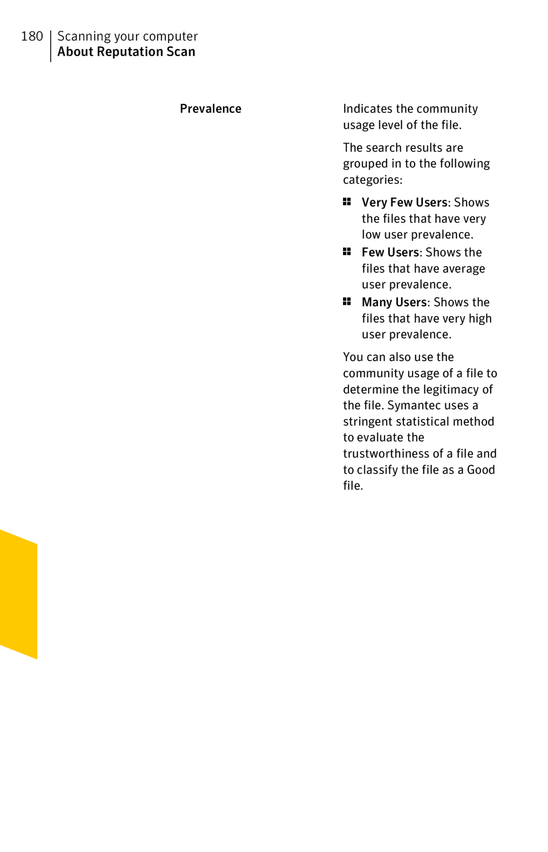 Symantec 11022527 manual Scanning your computer About Reputation Scan 