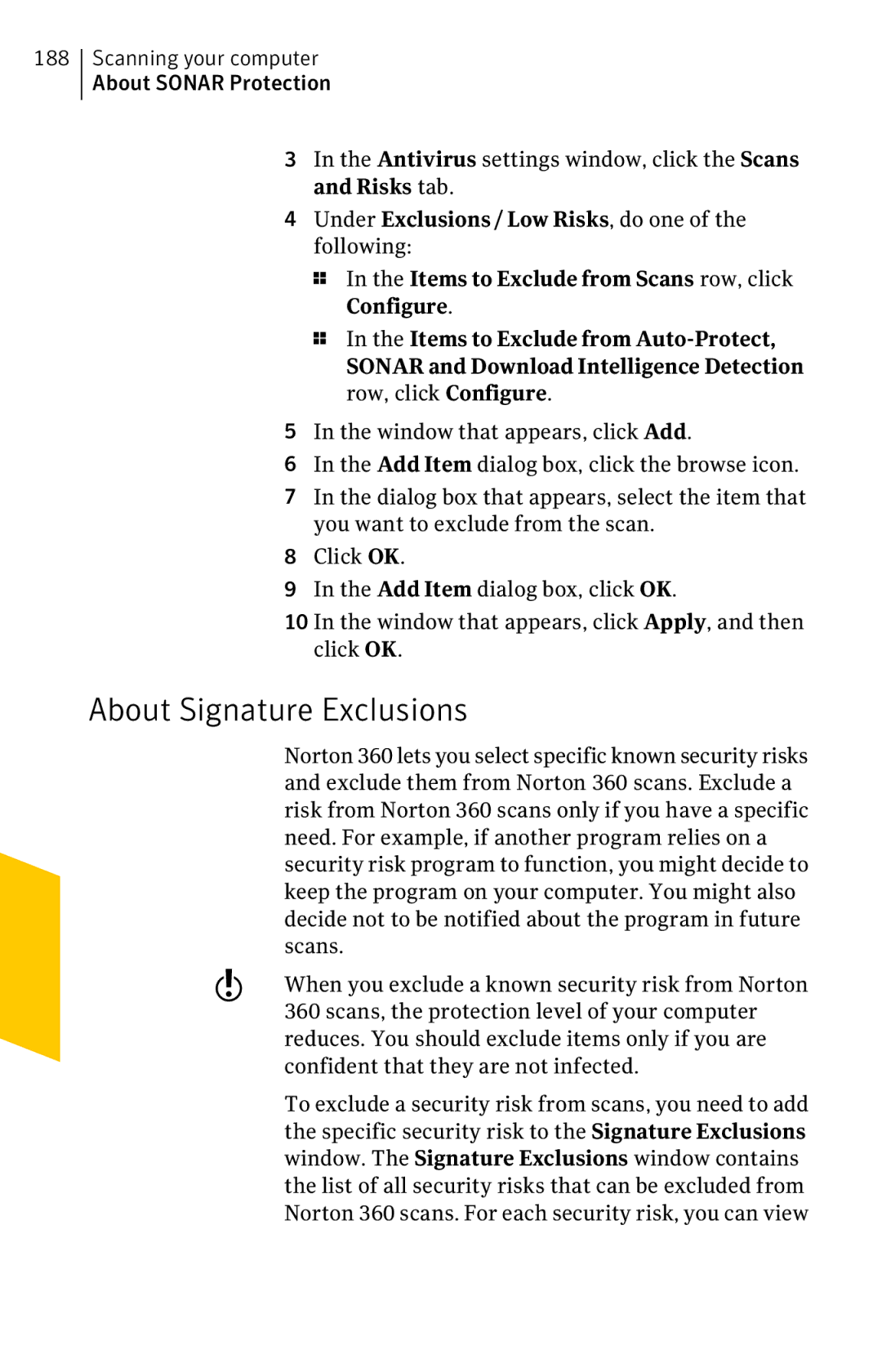 Symantec 11022527 manual About Signature Exclusions 