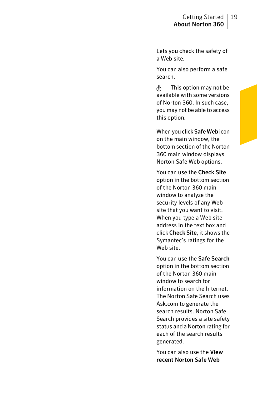 Symantec 11022527 manual You can also use the View recent Norton Safe Web 