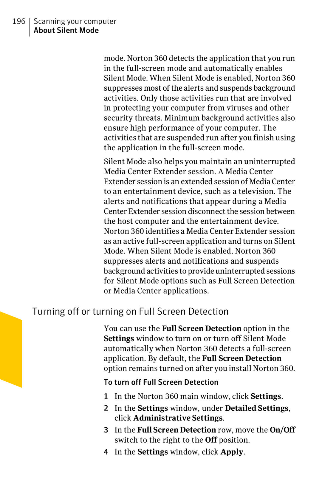 Symantec 11022527 manual Turning off or turning on Full Screen Detection 