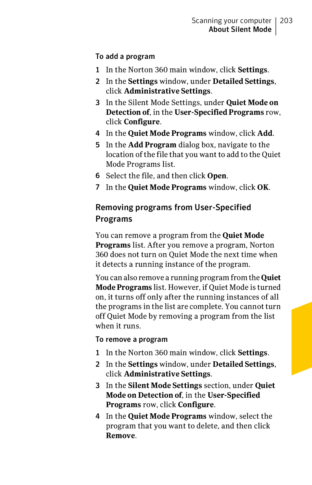 Symantec 11022527 manual Removing programs from User-Specified Programs, 203, Quiet Mode Programs window, click Add 