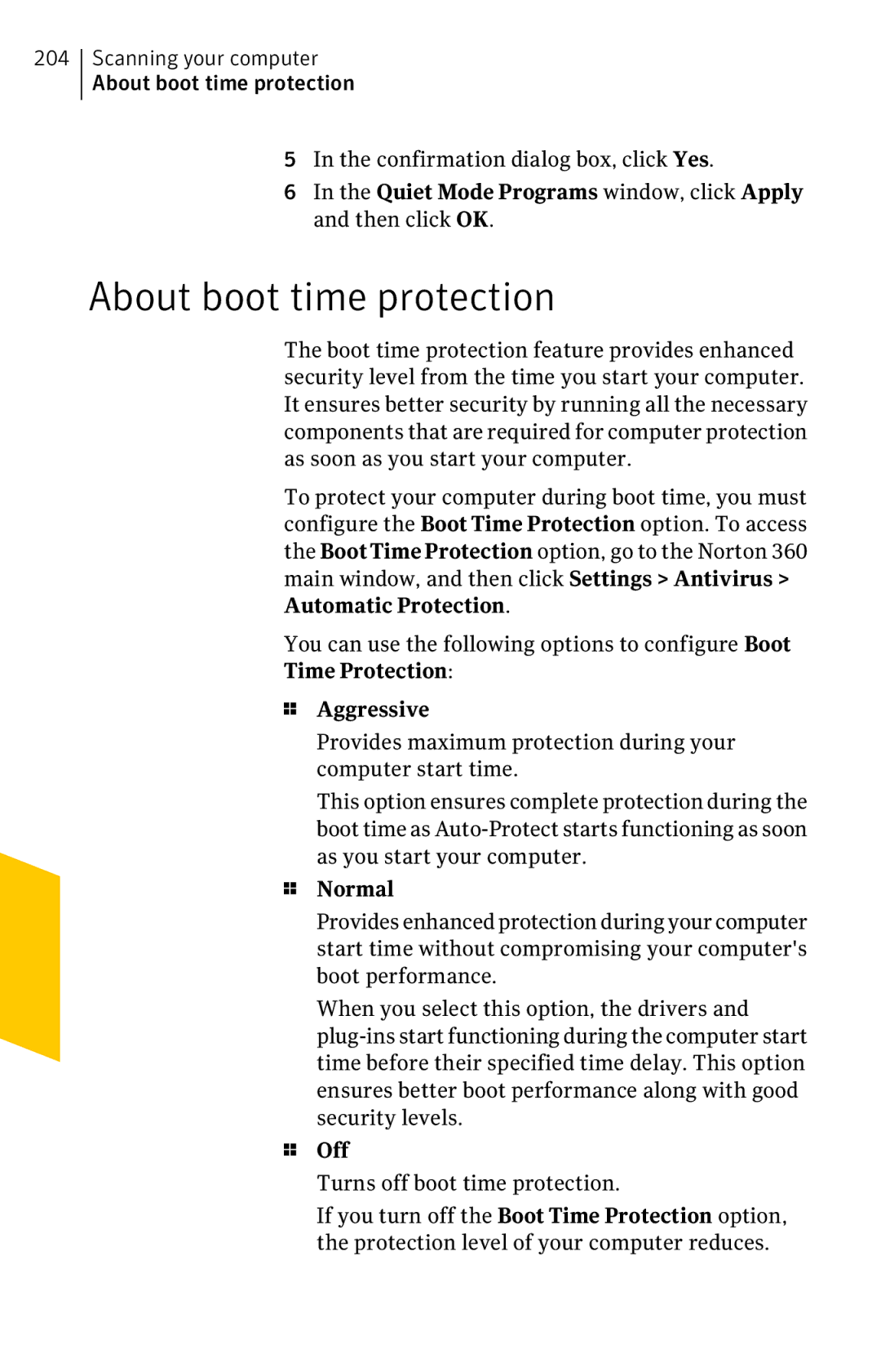 Symantec 11022527 About boot time protection, Time Protection Aggressive, Normal, Off, Turns off boot time protection 