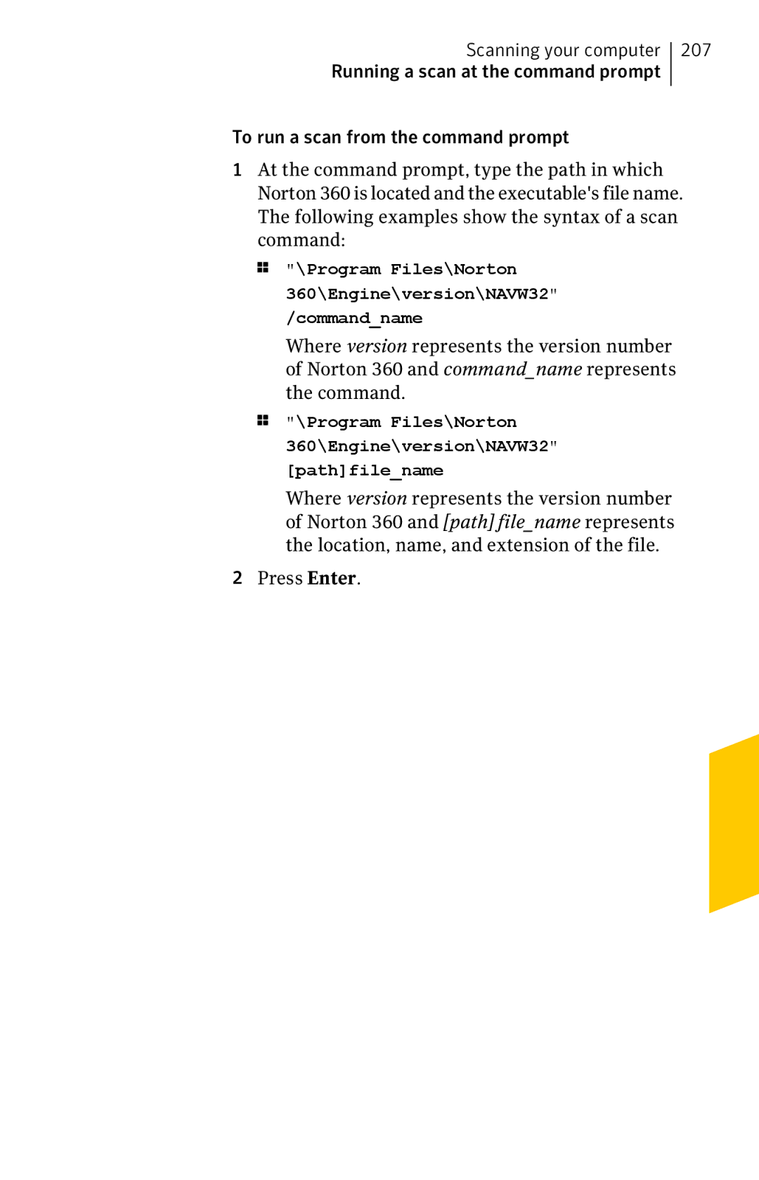 Symantec 11022527 manual Program Files\Norton 360\Engine\version\NAVW32 pathfilename 