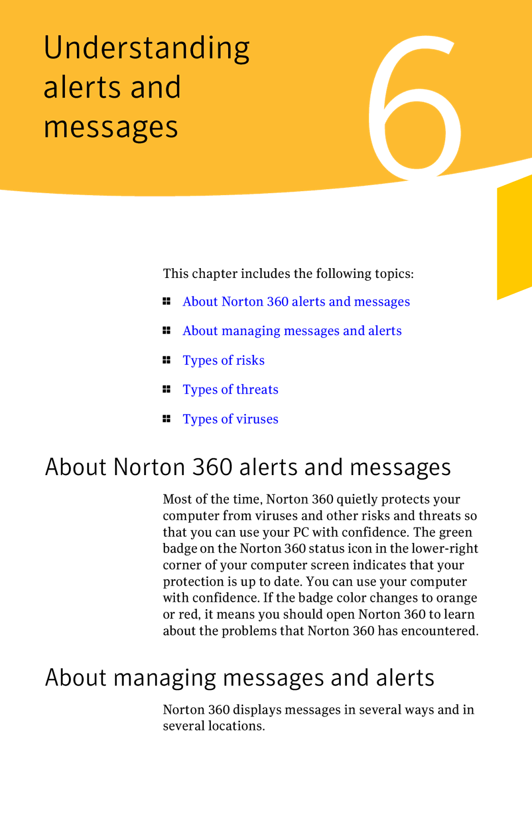 Symantec 11022527 manual About Norton 360 alerts and messages, About managing messages and alerts 