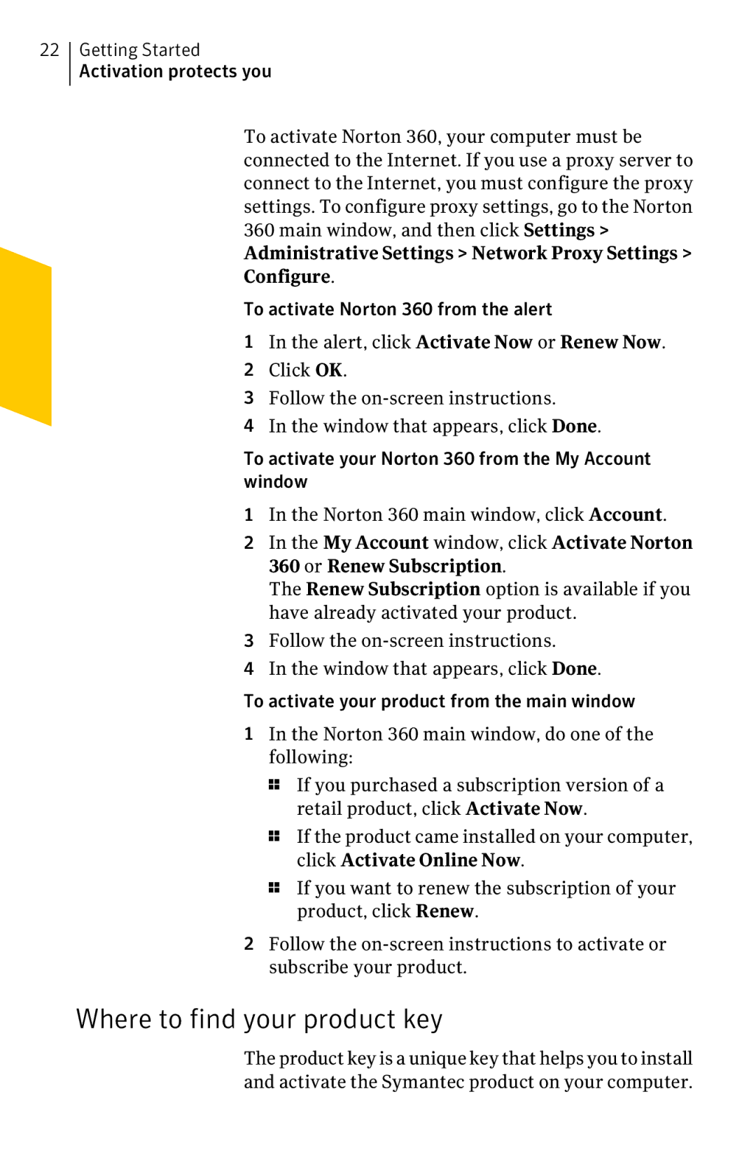 Symantec 11022527 manual Where to find your product key, Administrative Settings Network Proxy Settings Configure 