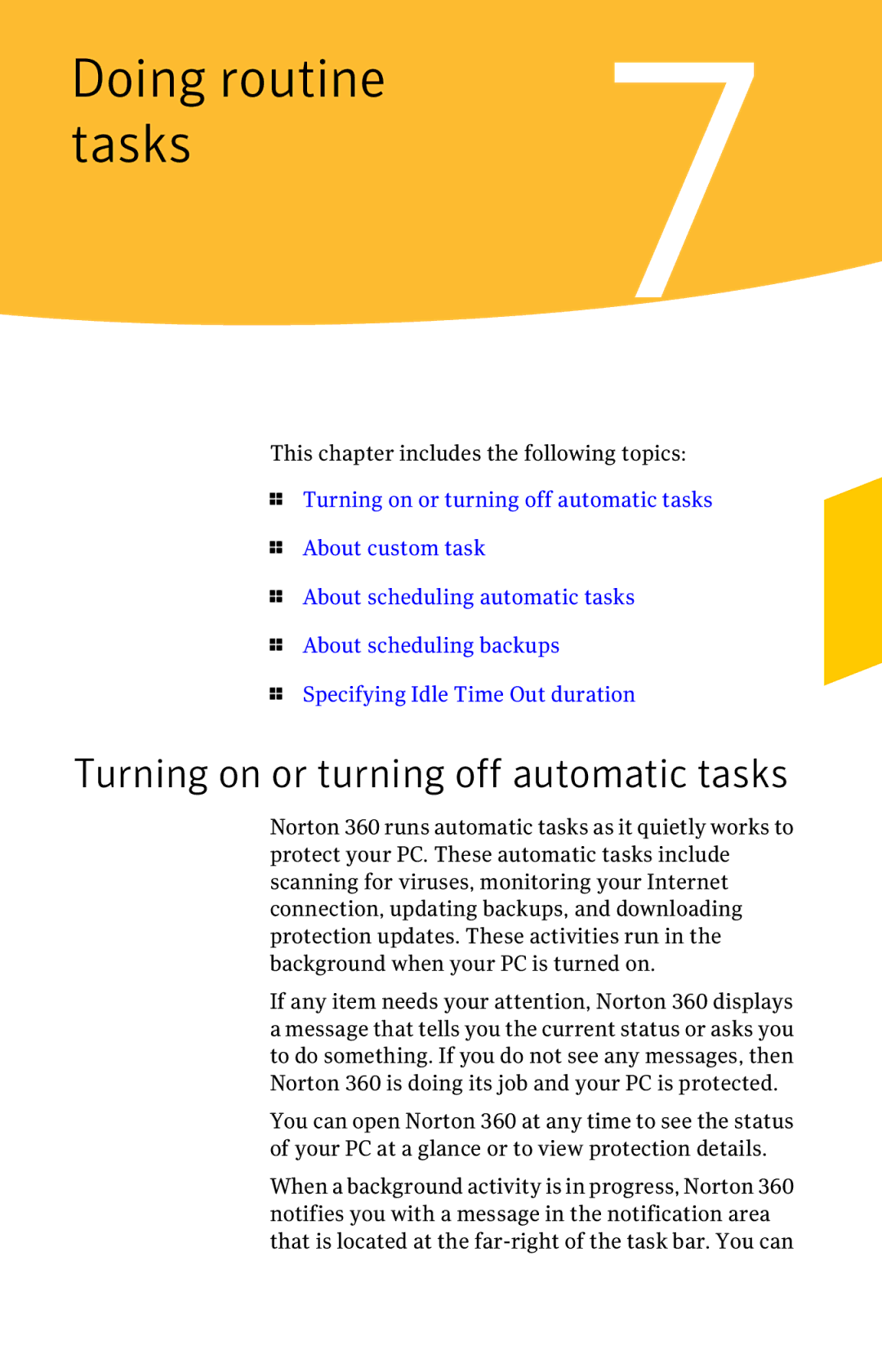 Symantec 11022527 manual Doing routine Tasks, Turning on or turning off automatic tasks 