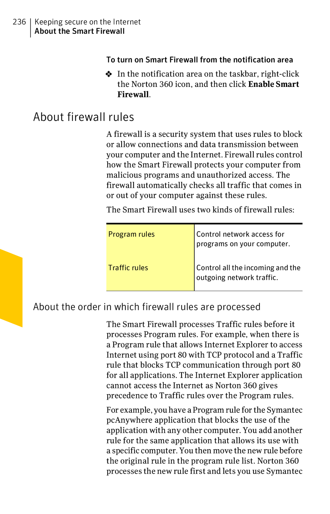 Symantec 11022527 About firewall rules, About the order in which firewall rules are processed, Outgoing network traffic 