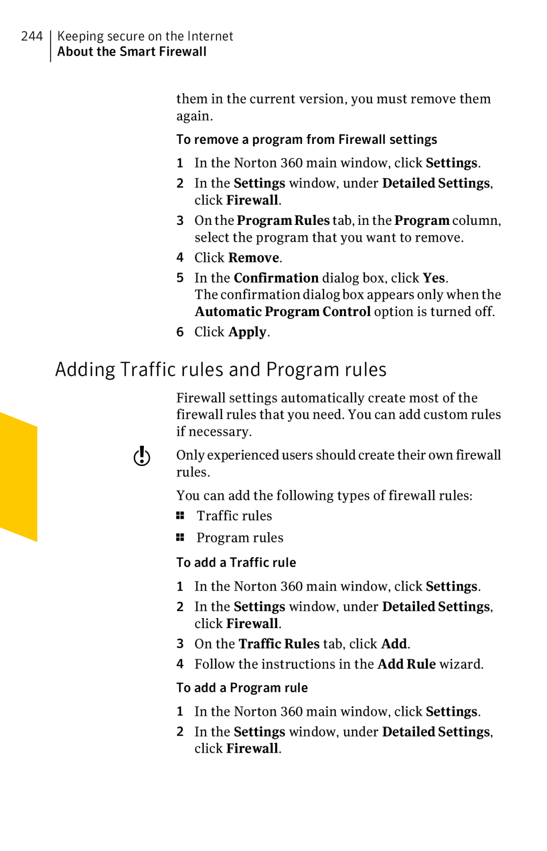 Symantec 11022527 Adding Traffic rules and Program rules, Click Remove Confirmation dialog box, click Yes, If necessary 