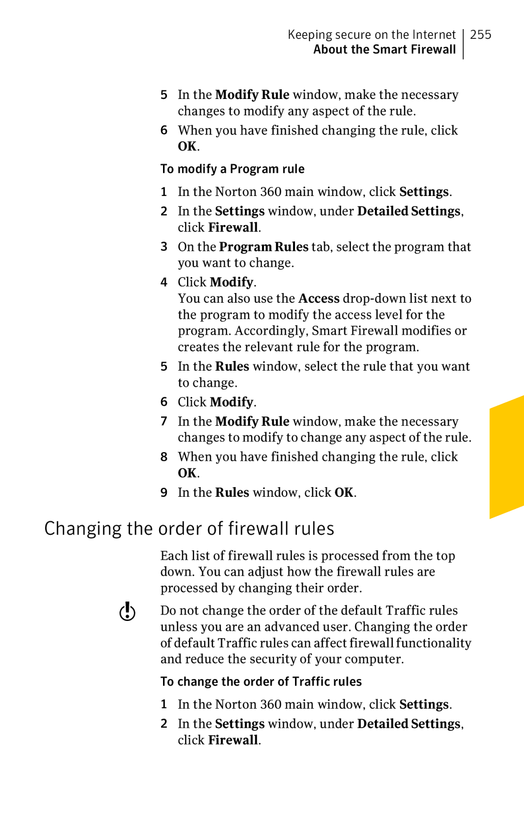 Symantec 11022527 manual Changing the order of firewall rules 