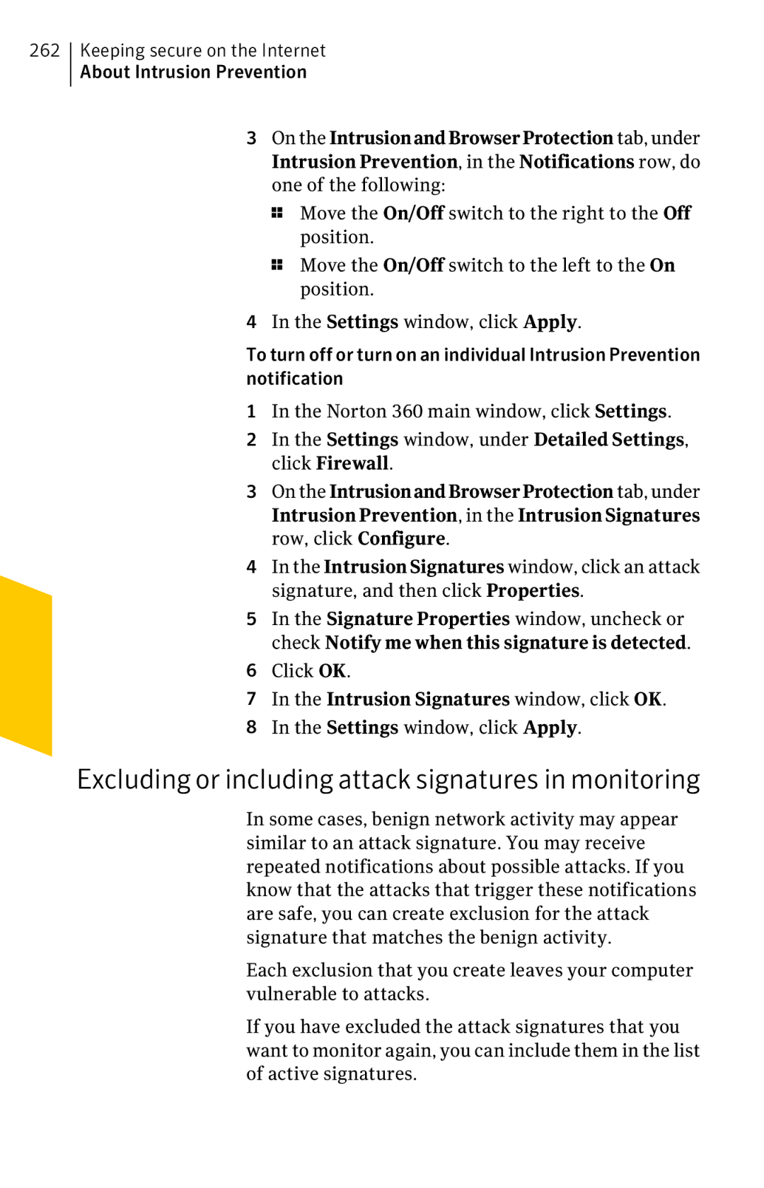 Symantec 11022527 manual Excluding or including attack signatures in monitoring, Intrusion Signatures window, click OK 