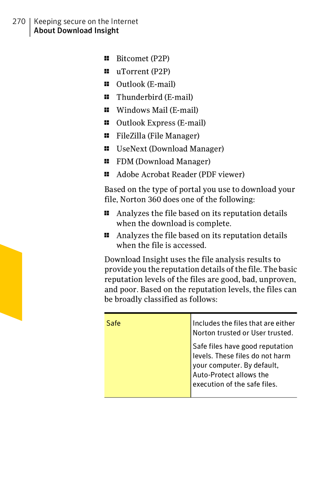 Symantec 11022527 manual Your computer. By default, Auto-Protect allows, Execution of the safe files 