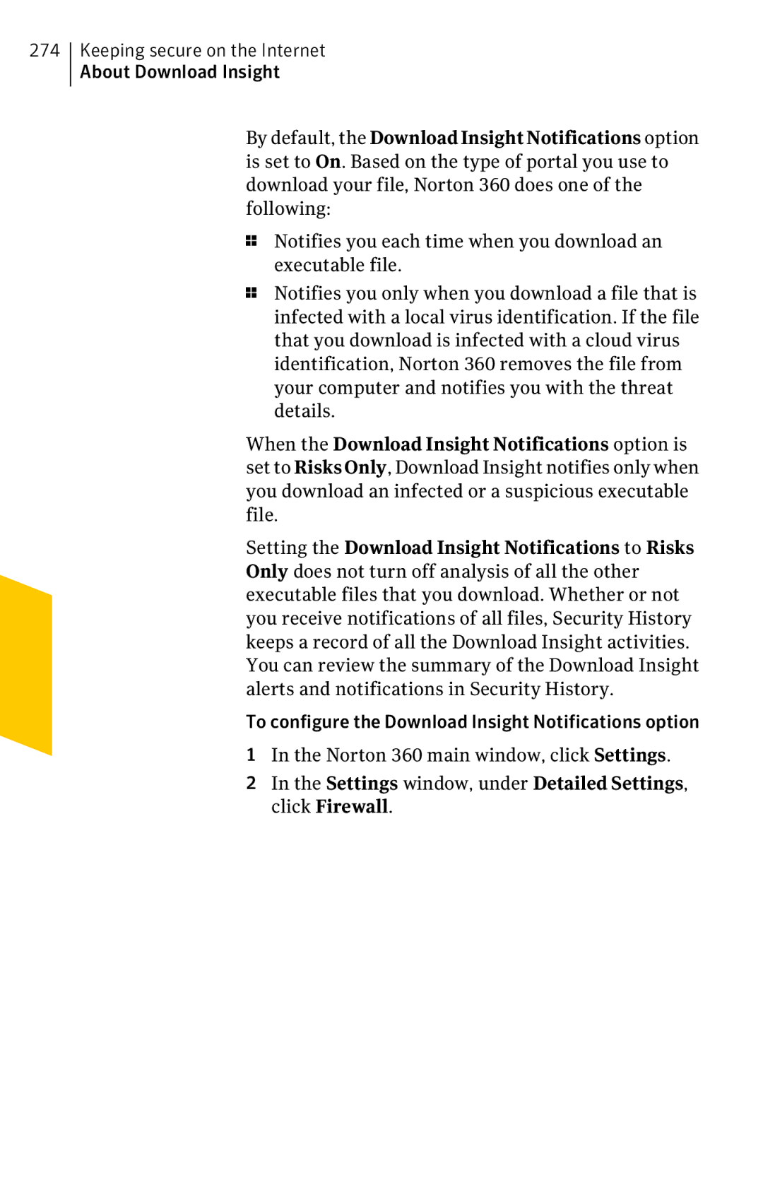 Symantec 11022527 manual Keeping secure on the Internet About Download Insight 