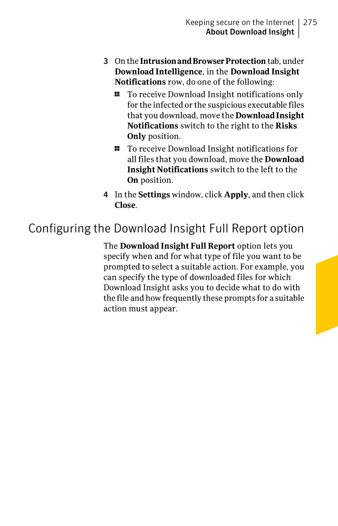 Symantec 11022527 manual Configuring the Download Insight Full Report option, 275 