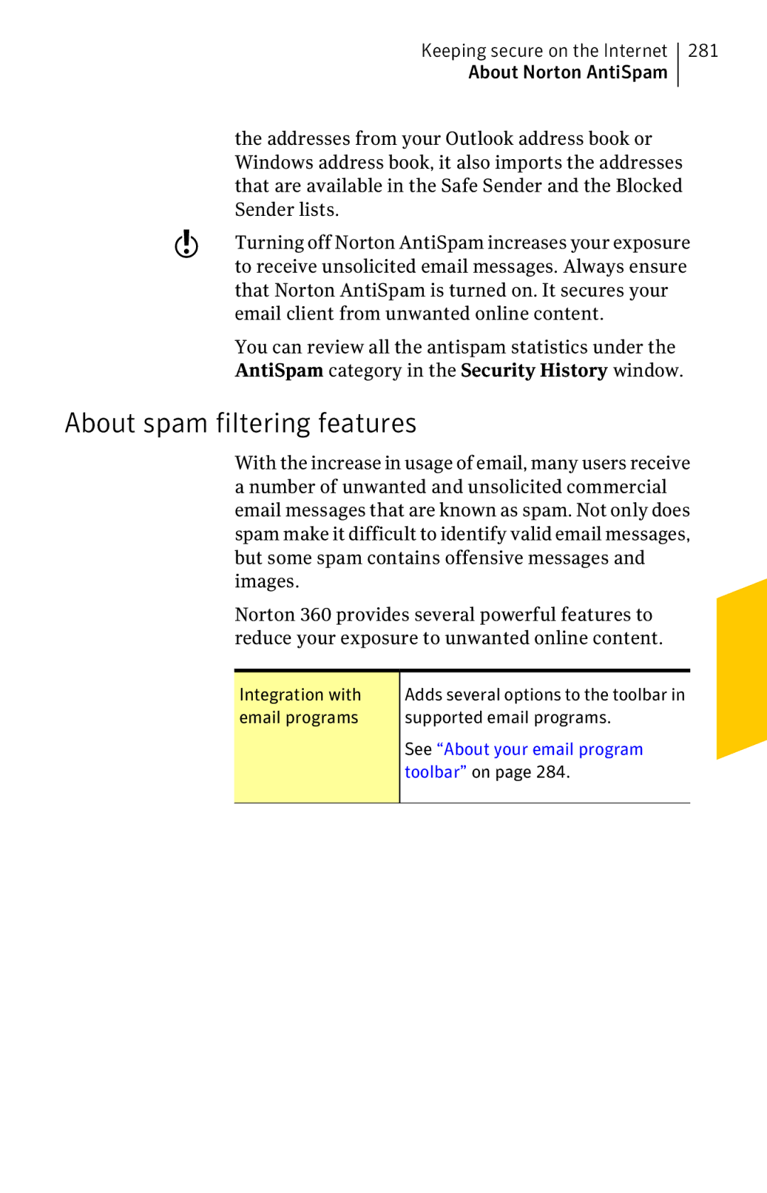 Symantec 11022527 manual About spam filtering features, AntiSpam category in the Security History window 