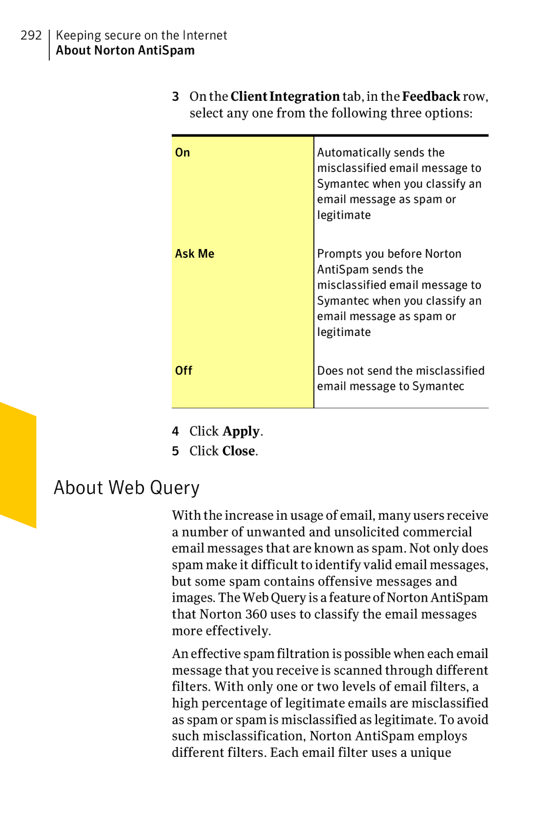 Symantec 11022527 manual About Web Query, Click Apply Click Close 