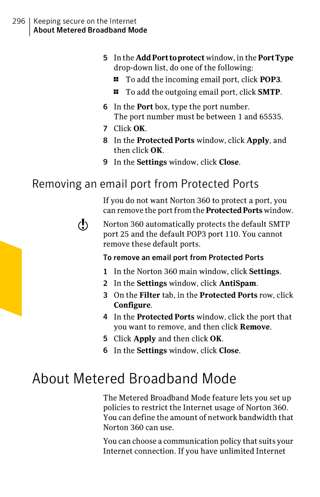 Symantec 11022527 manual About Metered Broadband Mode, Removing an email port from Protected Ports 