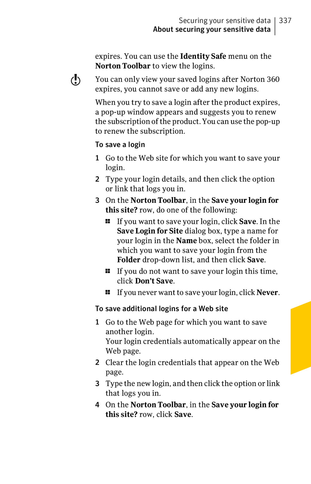 Symantec 11022527 manual Expires. You can use the Identity Safe menu on, Norton Toolbar to view the logins, To save a login 