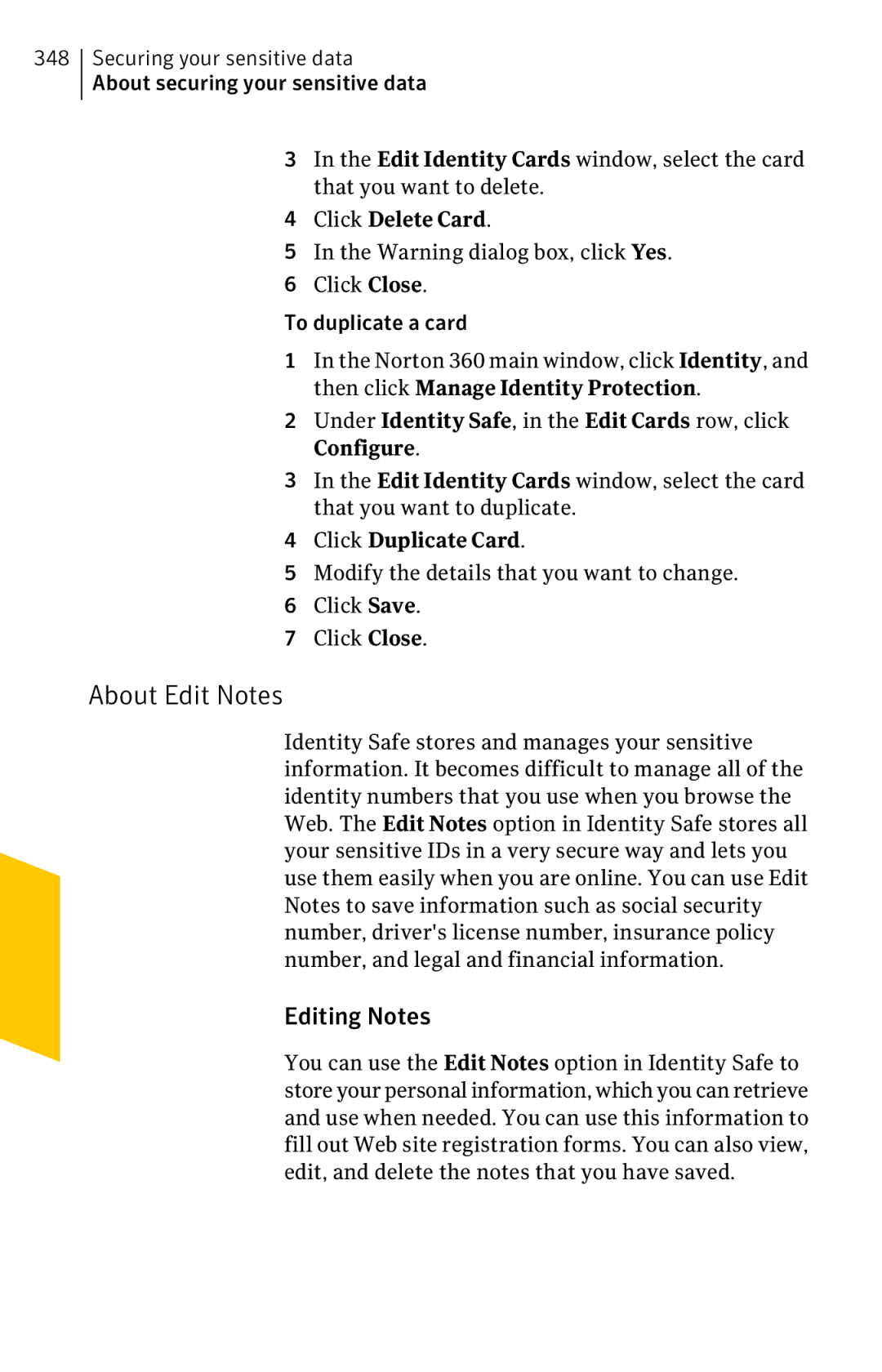 Symantec 11022527 manual About Edit Notes, Editing Notes, Click Delete Card, Click Duplicate Card 