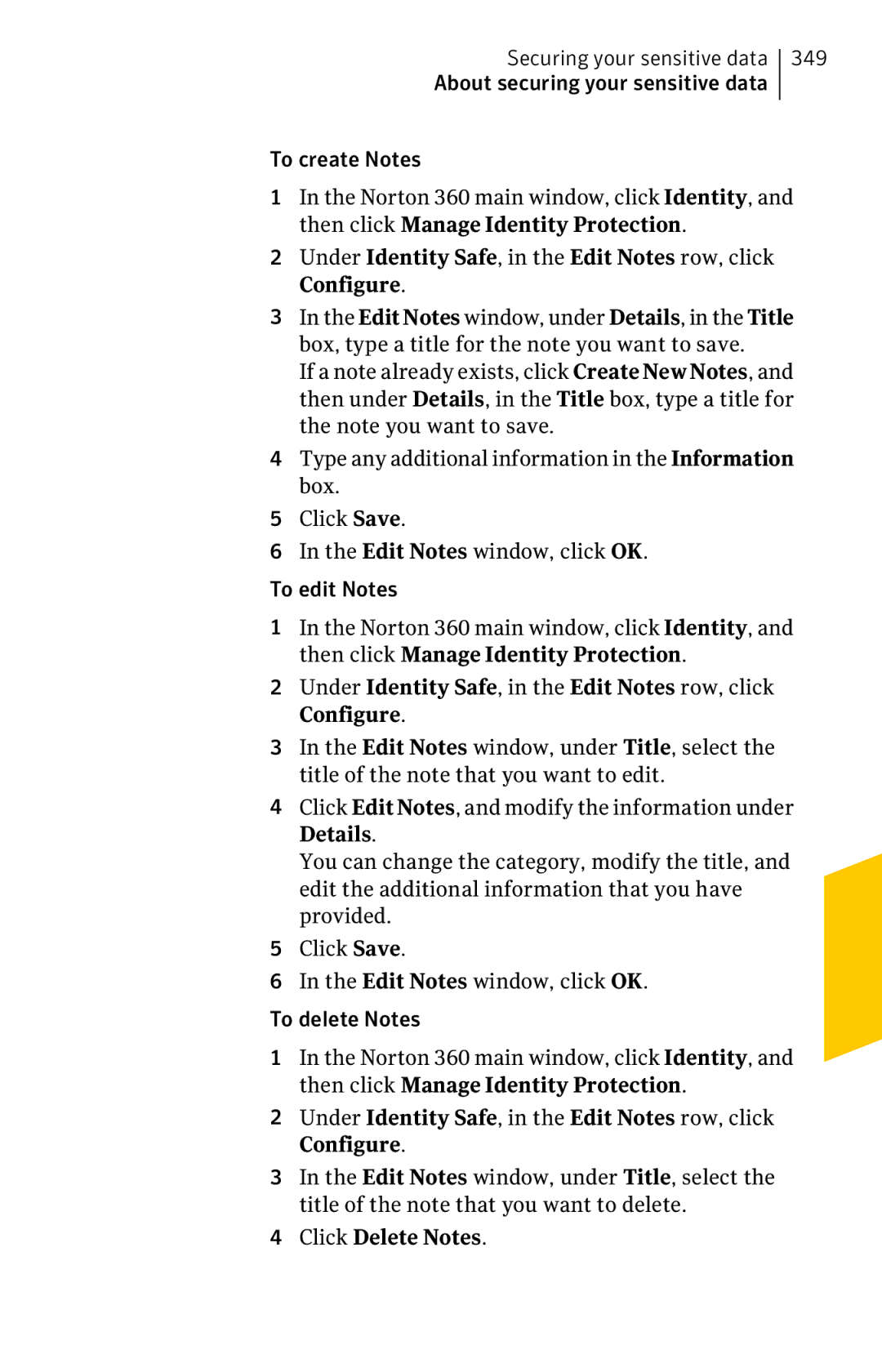 Symantec 11022527 manual Under Identity Safe, in the Edit Notes row, click Configure, Click Delete Notes 