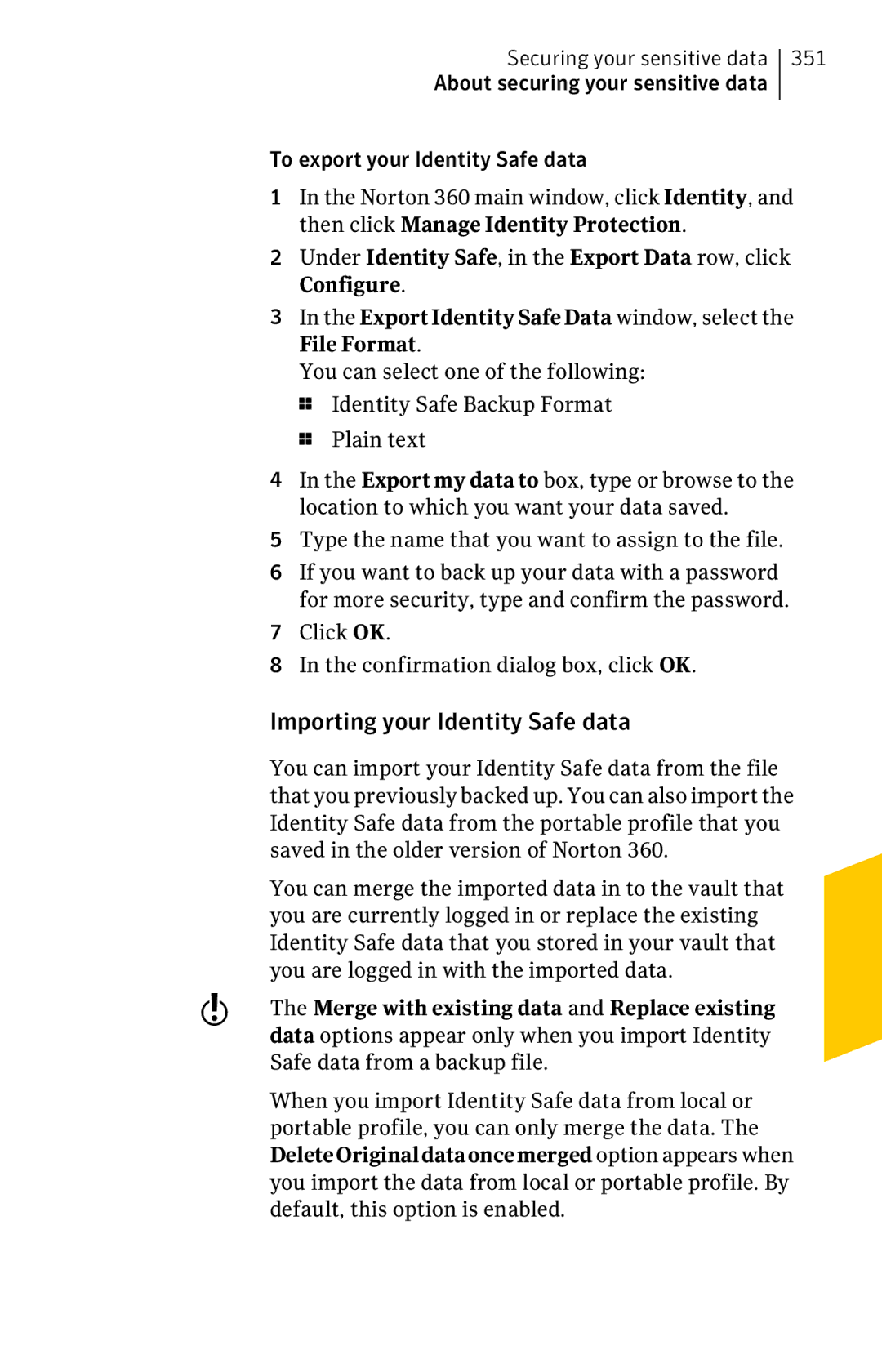 Symantec 11022527 manual Importing your Identity Safe data 