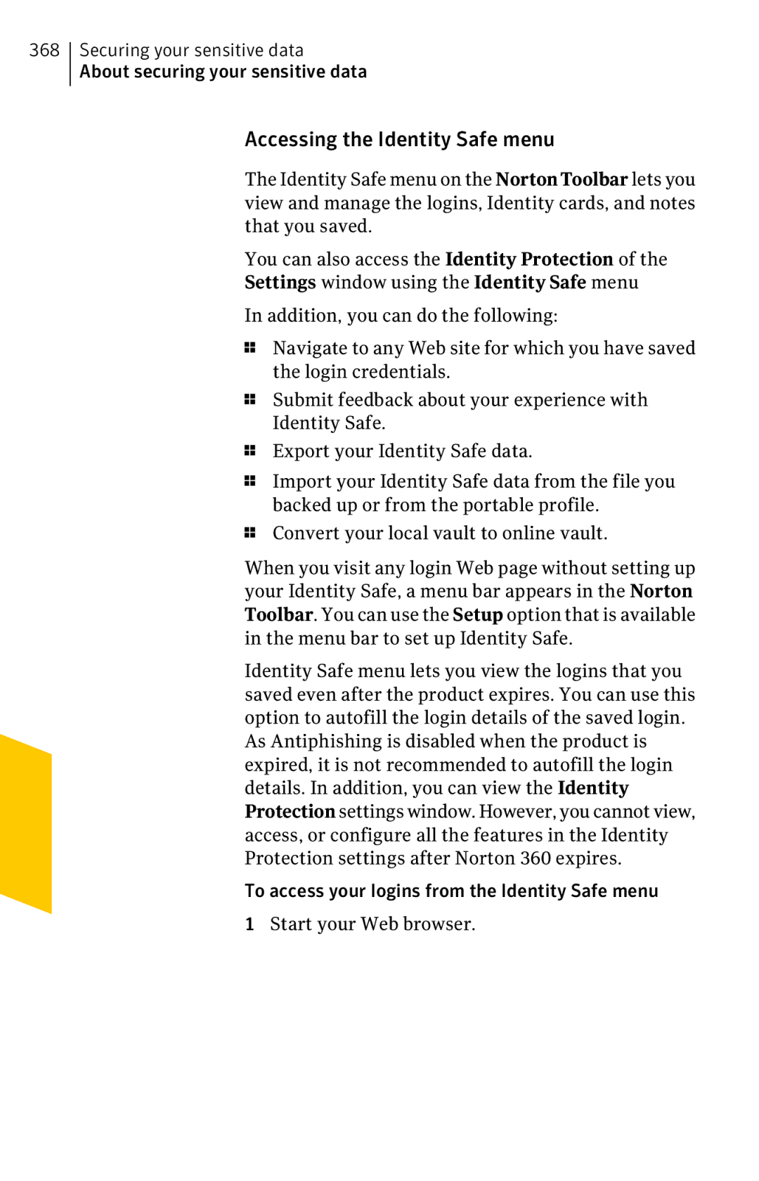 Symantec 11022527 manual Accessing the Identity Safe menu, Settings window using the Identity Safe menu 