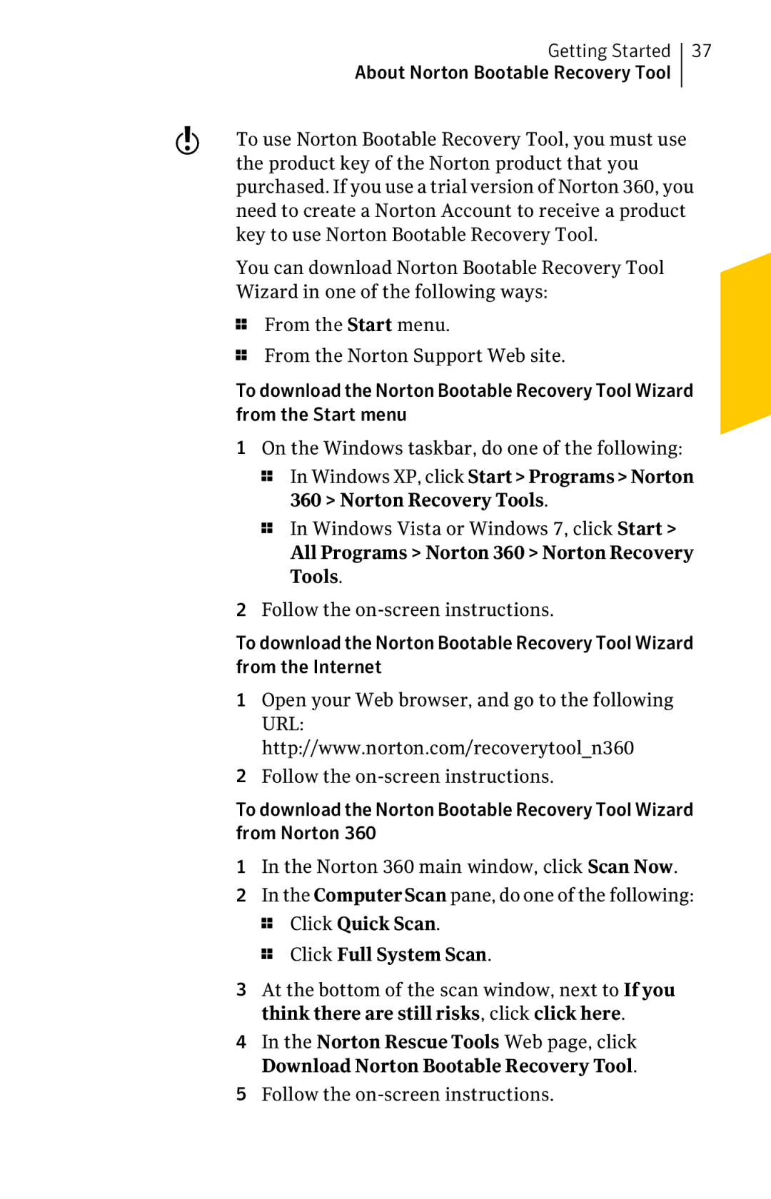 Symantec 11022527 manual All Programs Norton 360 Norton Recovery Tools, Click Full System Scan 