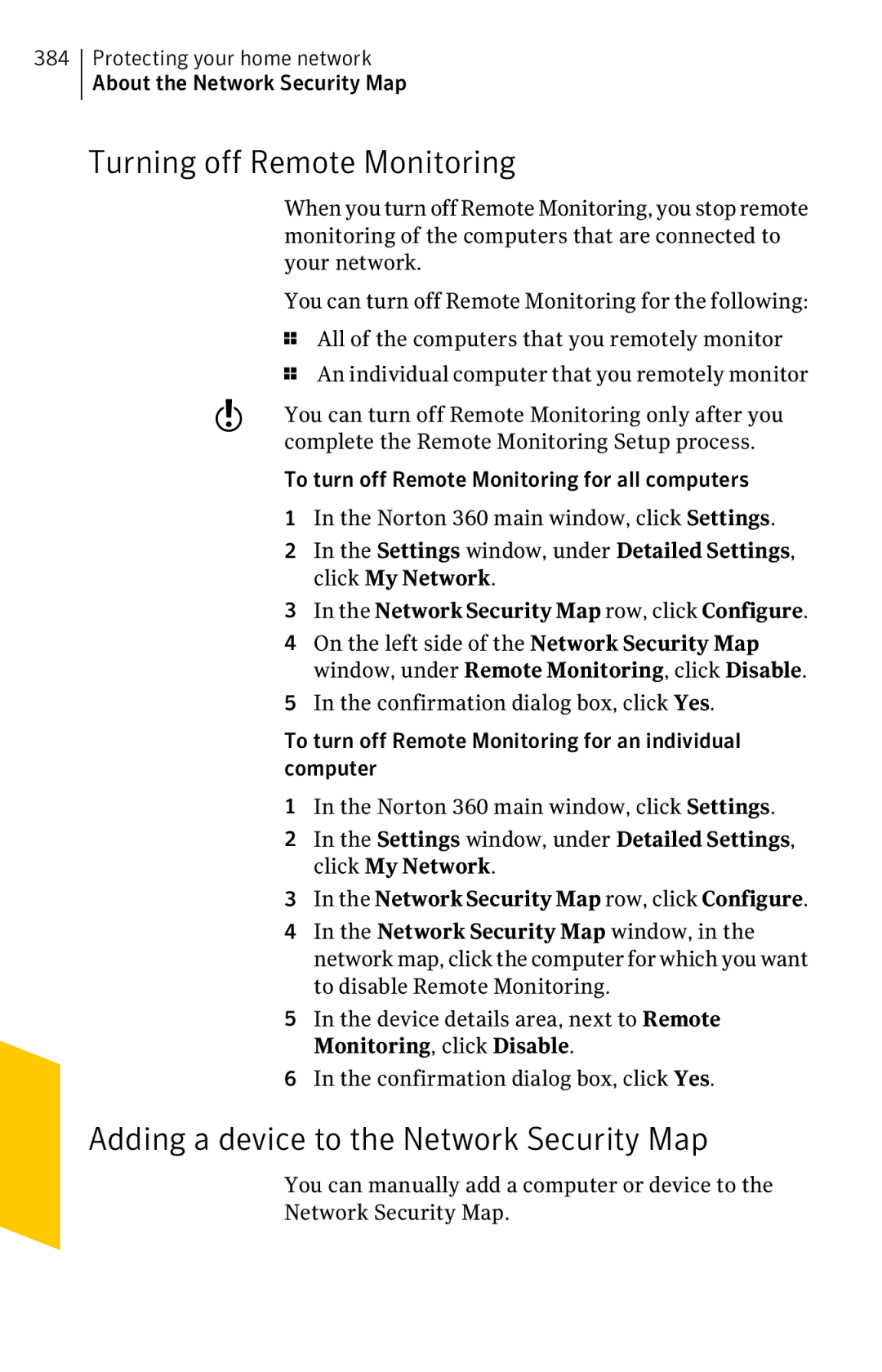 Symantec 11022527 manual Turning off Remote Monitoring, Adding a device to the Network Security Map 