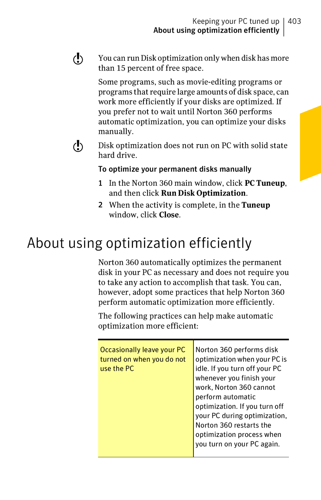 Symantec 11022527 manual About using optimization efficiently 